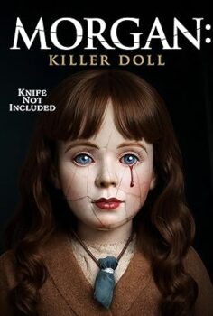 Morgan: Killer Doll