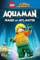 LEGO DC Süper Kahramanlar – Aquaman: Atlantis’in Öfkesi