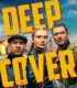 Gizli Görev | Deep Cover