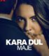 Kara Dul Maje | La viuda negra
