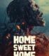 Home Sweet Home: Rebirth