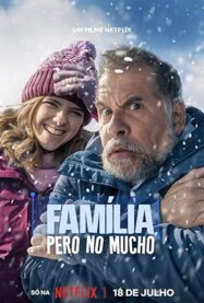 Siz Babama Bakmayın | Família, Pero no Mucho