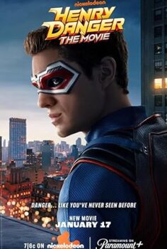 Henry Danger: The Movie