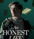 Dürüst Bir Hayat | An Honest Life