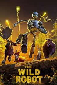 Vahşi Robot | The Wild Robot