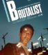 The Brutalist